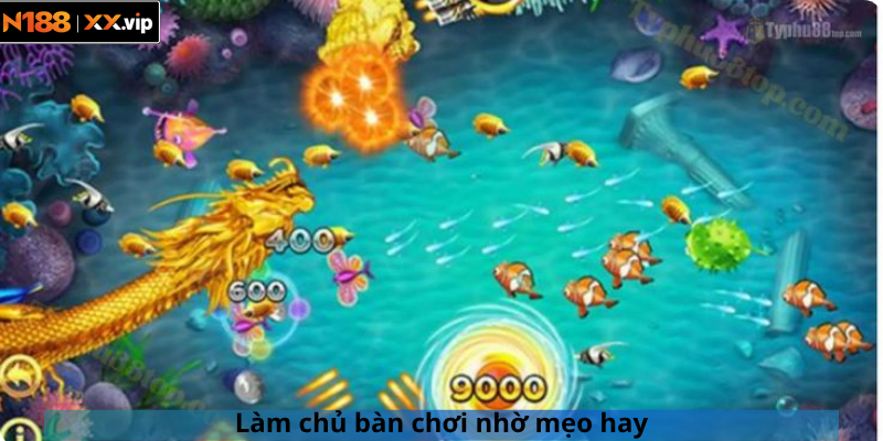 Làm chủ bàn chơi nhờ mẹo hay